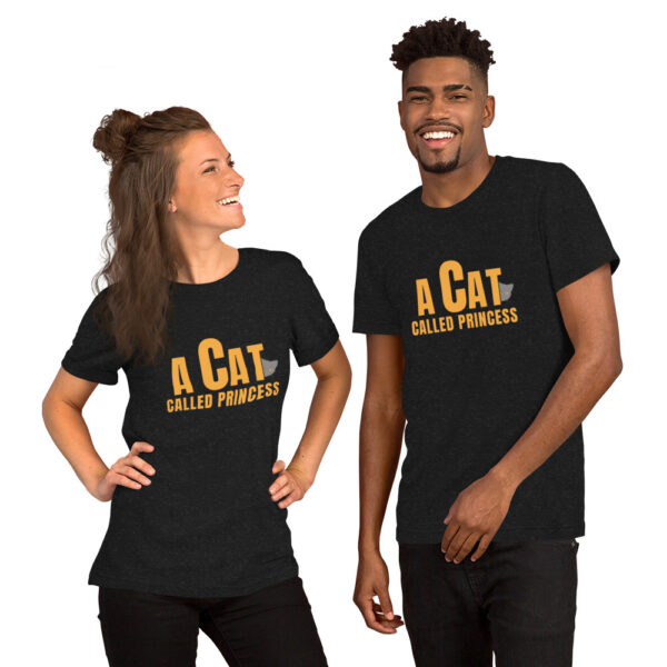Unisex t-shirt A CAT CALLED PRINCESS